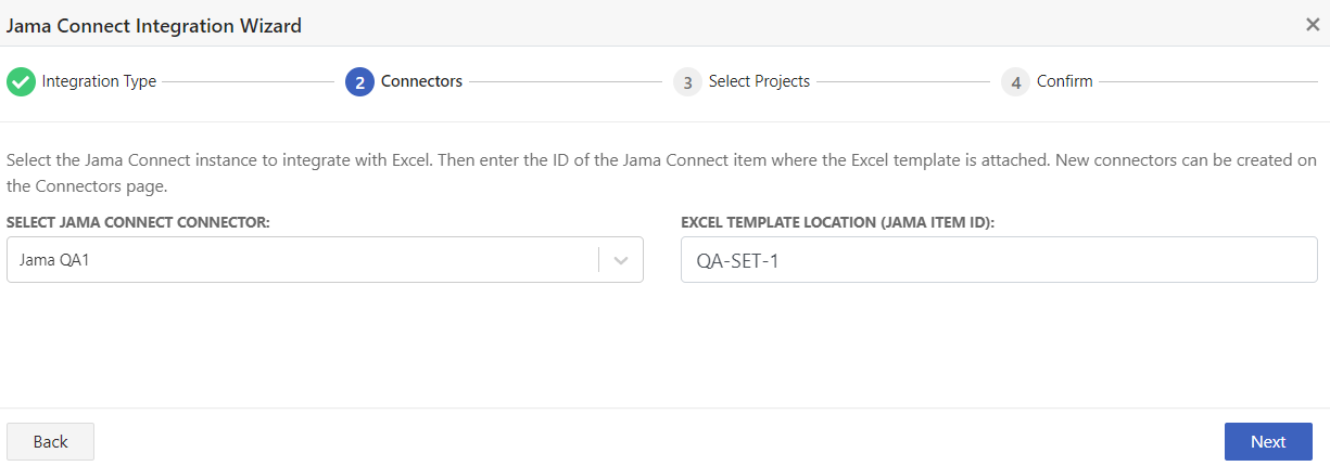 The Connectors page of the Jama Connect Integration Wizard includes two settings, Select Jama Connect Connector and Excel Template Location, where you use the drop-down lists to make your selection.