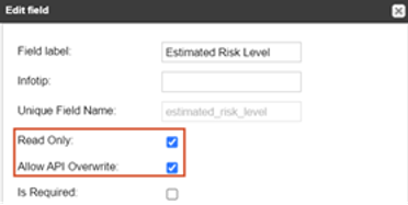 The Edit field window includes fields for label, infotip, and unique name, as well as three options, two of which are selected.