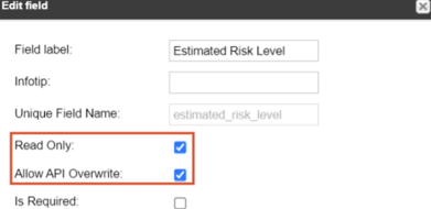 The Edit field window includes fields for label, infotip, and unique name, as well as three options, two of which are selected.