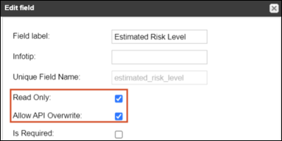 The Edit field window includes fields for label, infotip, and unique name, as well as three options, two of which are selected.